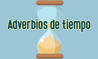 Adverbios de tiempo