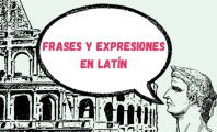 Frases y Expresiones populares en Latín (con Significado y Origen)